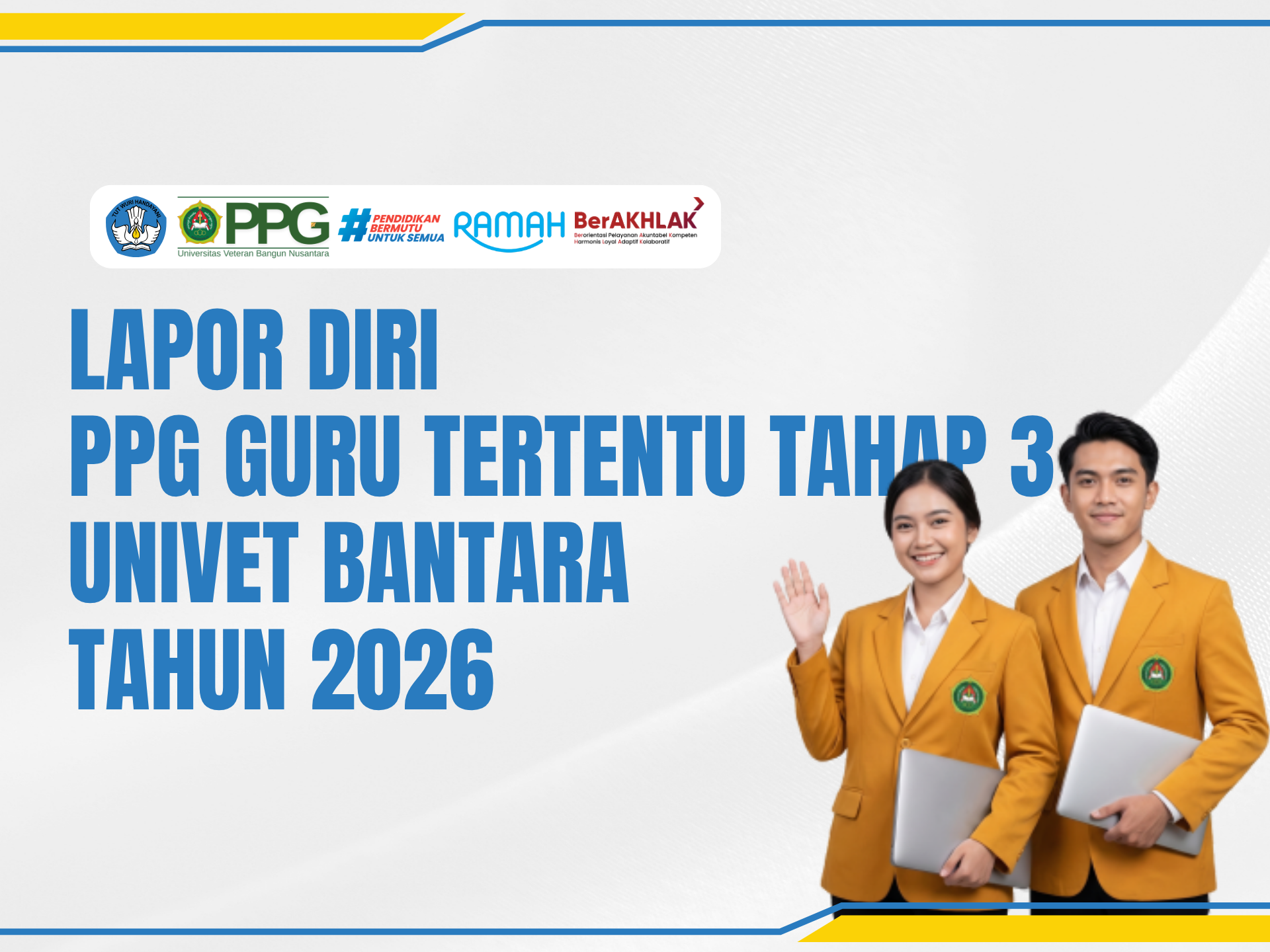 INFORMASI LAPOR DIRI PPG GURU TERTENTU TAHAP 3 TAHUN 2026